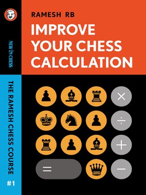 cover image of Improve Your Chess Calculation